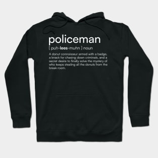 Policeman Definition Hoodie